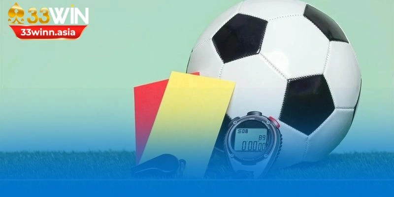 Cách chơi kèo thẻ phạt dựa vào số lượng thẻ nhận được
