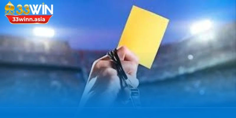 Cách chơi kèo thẻ phạt